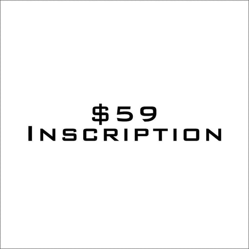 $59 Inscription Add-On