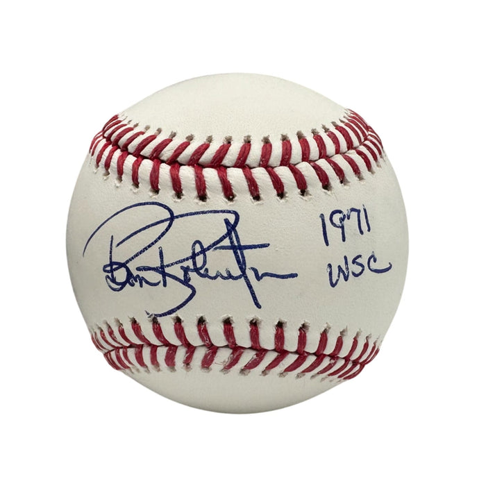 Bob Robertson Signed Official MLB Baseball with "1971 WSC"