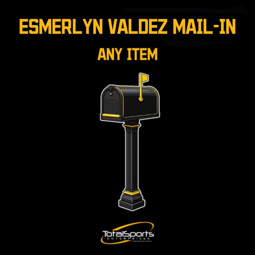 Mail-In: Get Any Item of Yours Signed by Esmerlyn Valdez