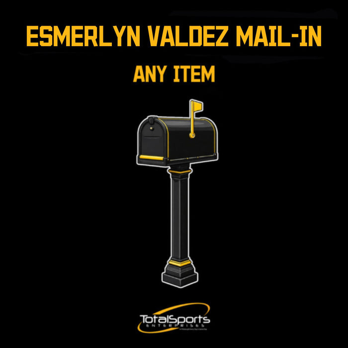 Mail-In: Get Any Item of Yours Signed by Esmerlyn Valdez