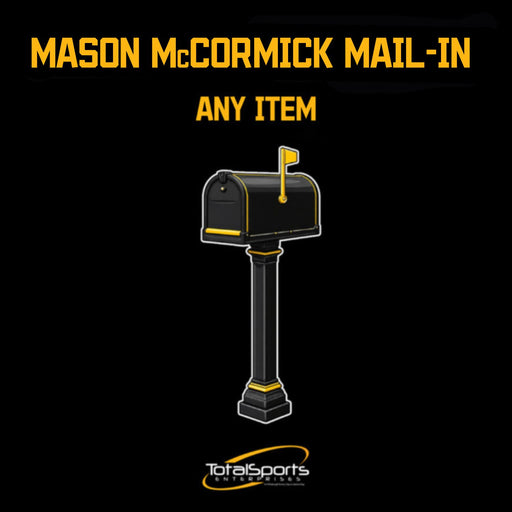 Mail-In: Get Any Item Signed of Yours Signed by Mason McCormick