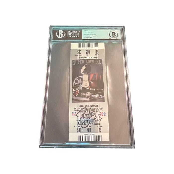 Troy Polamalu Signed Authentic Super Bowl XL Ticket (Silver) - Beckett Slabbed